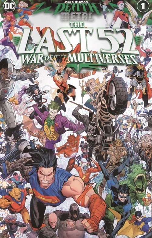 DARK NIGHTS: DEATH METAL THE LAST 52: WAR OF THE MULTIVERSE #1