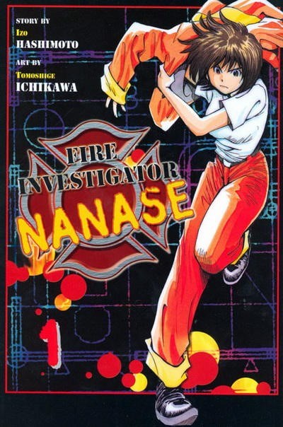 FIRE INVESTIGATOR NANASE #1