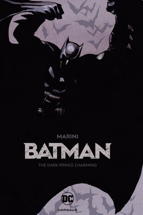 BATMAN: THE DARK PRINCE CHARMING #1
