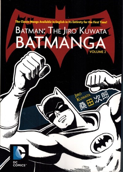 BATMAN: THE JIRO KUWATA BATMANGA #2