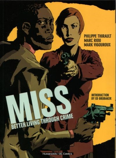 MISS: BETTER LIVING THROUGH CRIME #nn