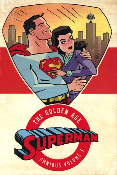 SUPERMAN: THE GOLDEN AGE OMNIBUS #3