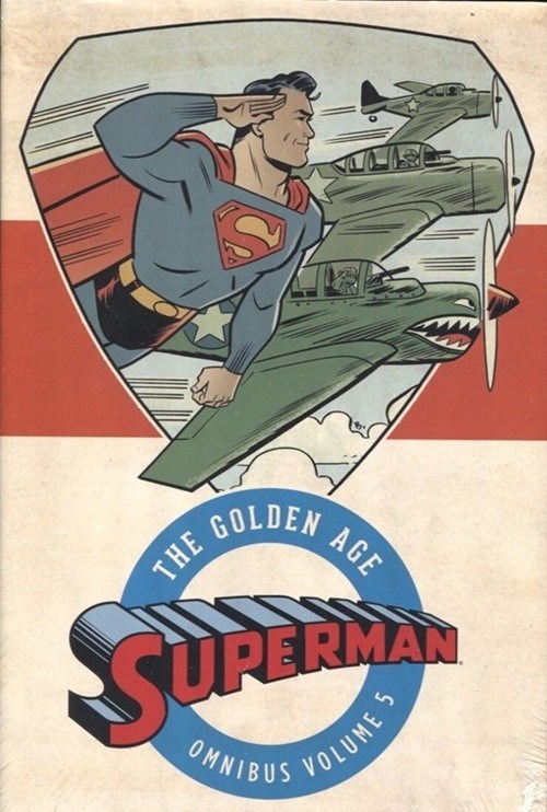 SUPERMAN: THE GOLDEN AGE OMNIBUS #5