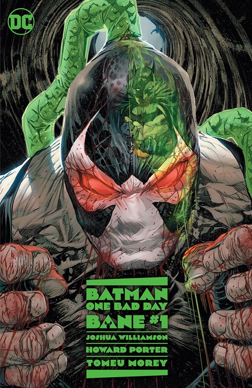 BATMAN: ONE BAD DAY - BANE #1