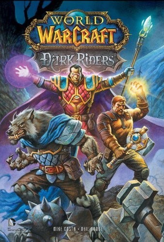 WORLD OF WARCRAFT: DARK RIDERS #1