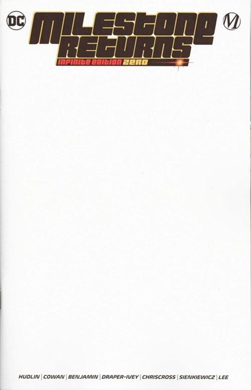 MILESTONE RETURNS: INFINITE EDITION #0B