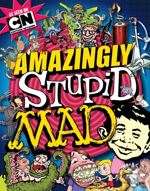AMAZINGLY STUPID MAD #1