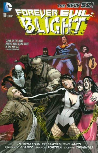 FOREVER EVIL: BLIGHT #1