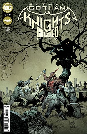 BATMAN: GOTHAM KNIGHTS GILDED CITY #3
